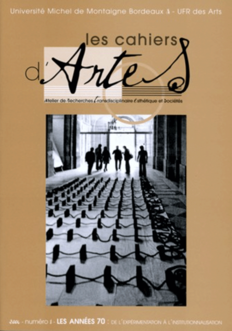 LA CRÉATION ARTISTIQUE DANS LES ANNÉES 70 – LES CAHIERS D&rsquo;ARTES 1